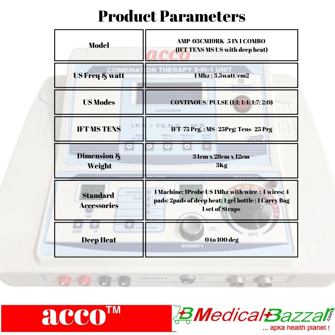 acco Advance 5in1 COMBO (IFT+MS+TENS+US) with Deep Heat Therapy Unit