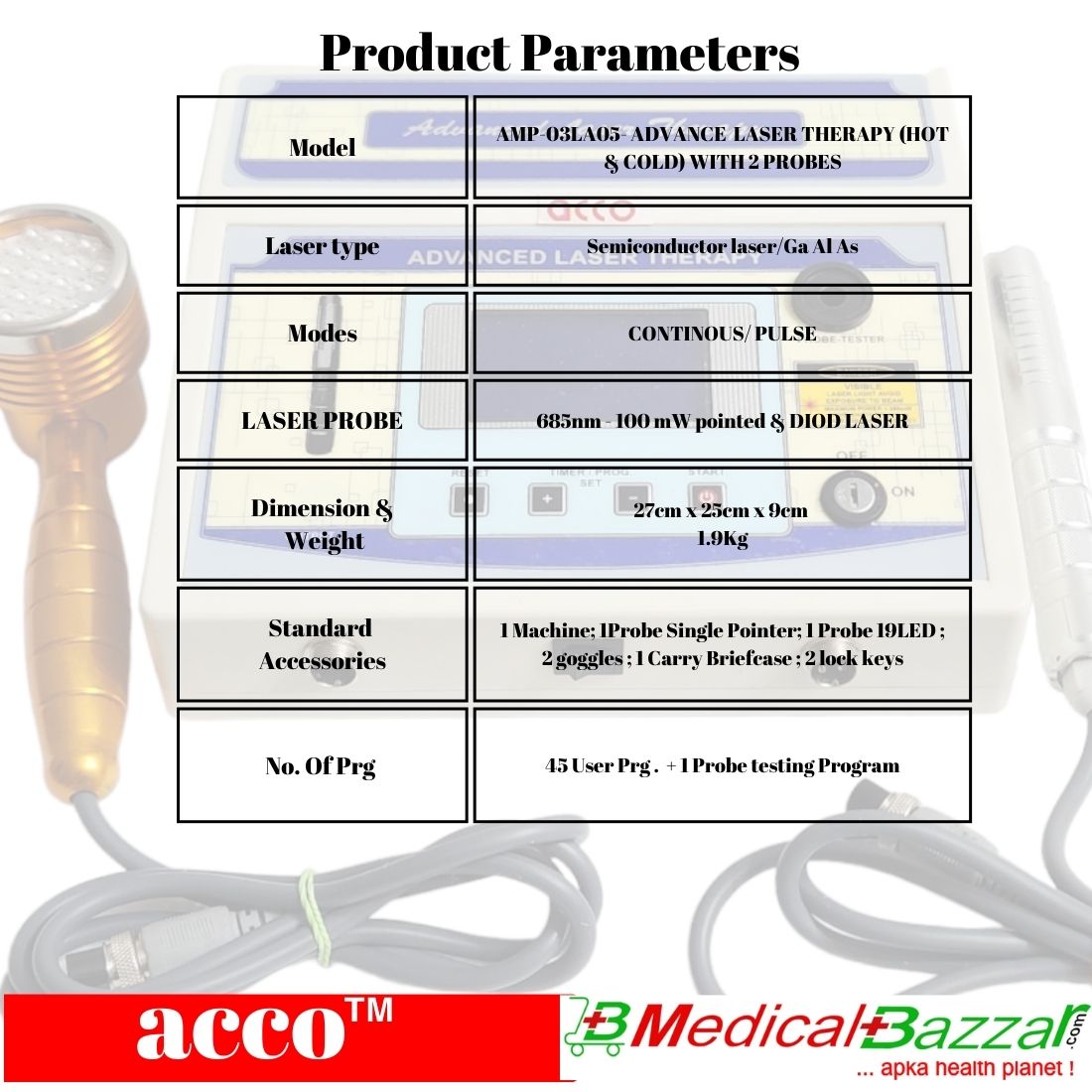 acco Advance Laser Therapy Unit (Hot & Cold) with 2 Probes